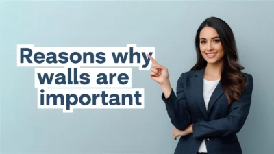 Reasons why walls are important