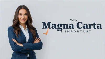 Why the Magna Carta Is Important