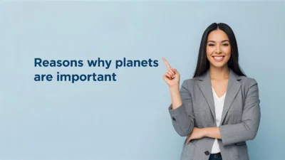 Reasons why planets are important