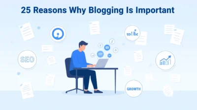 Reasons why blogging is important
