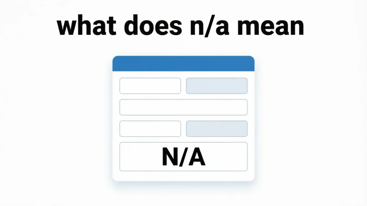 What Does N/A Mean
