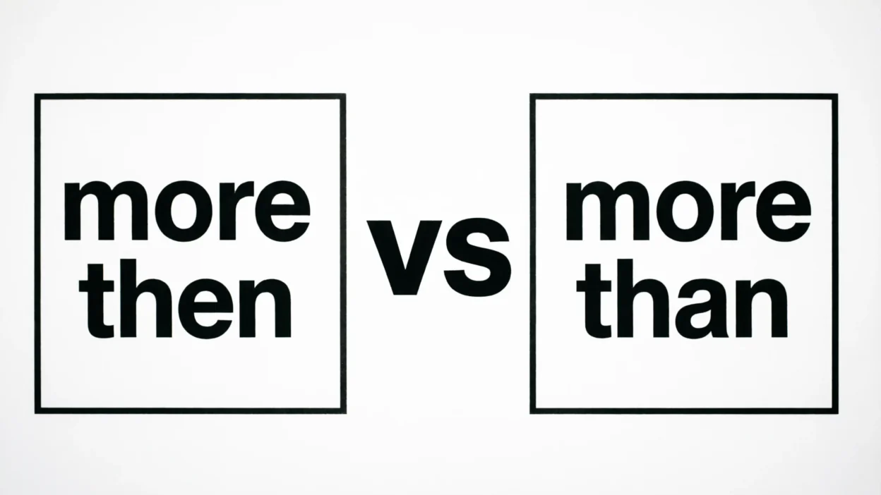 More Then vs More Than