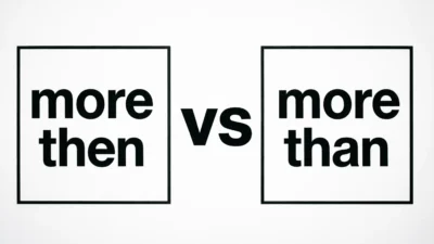 More Then vs More Than