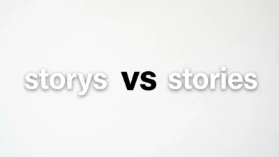 Storys or Stories