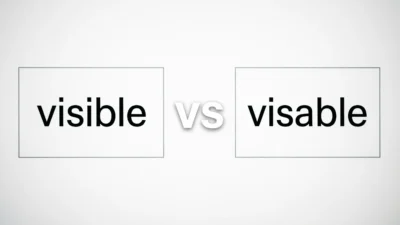 Visible or Visable
