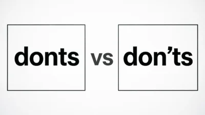 Donts or Don’ts