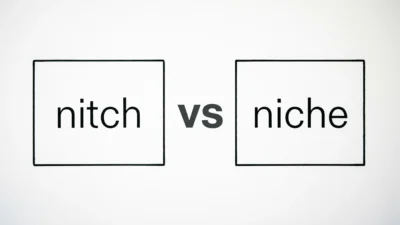 Nitch vs Niche