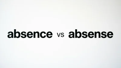 Absence vs Absense
