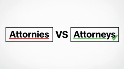 Attornies vs Attorneys
