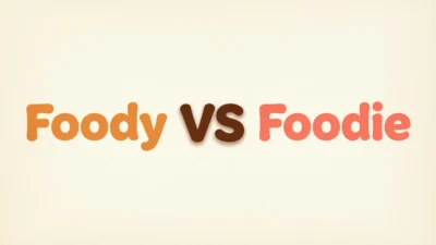 Foody vs Foodie