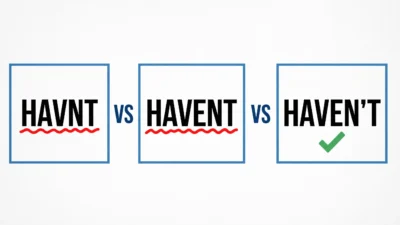 havnt vs havent