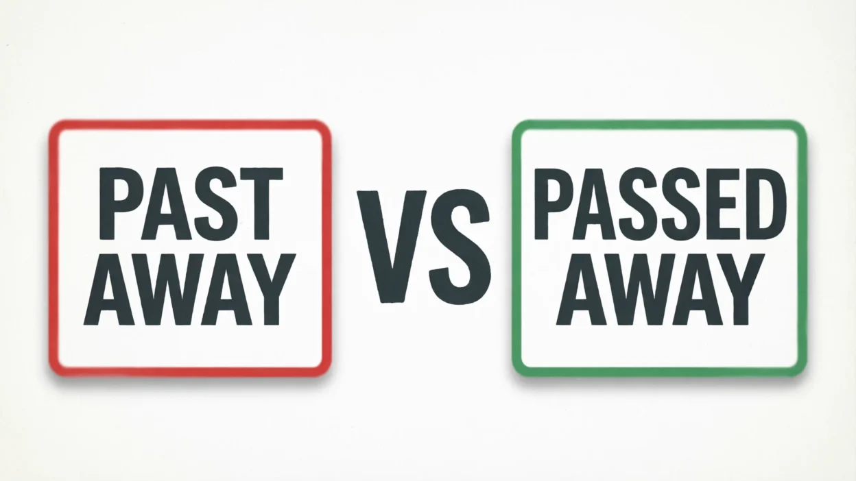 past away vs passed away